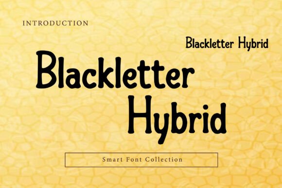 Blackletter Hybrid: A Font That Elevates Handmade Creations