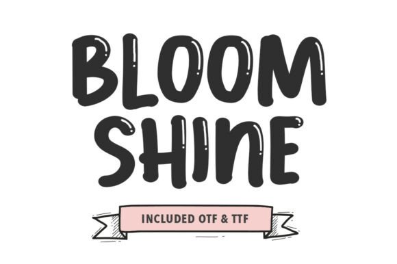 Bloom Shine: A Modern Display Font for Editorial Design