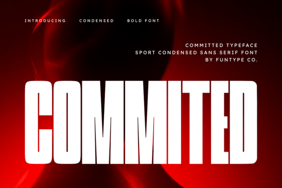Commited: The Bold Sans Serif Font for Scroll-Stopping Campaigns