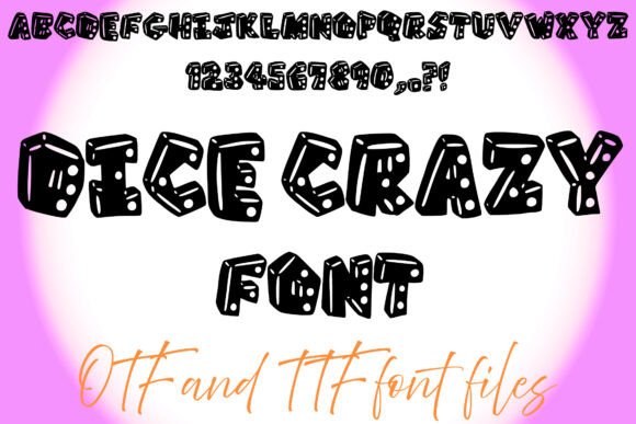 Dice Crazy: The Quirky Display Font That Elevates Campaign Design