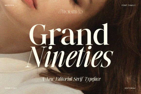 Grand Nineties: The Serif Font Elevating Modern Digital Brands