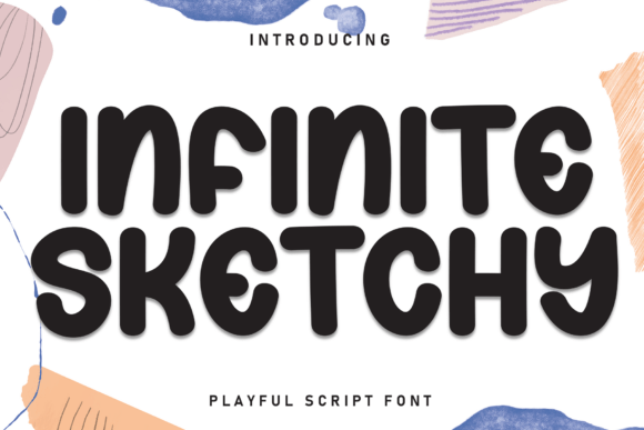 Infinite Sketchy: A Friendly Display Font for Modern Branding