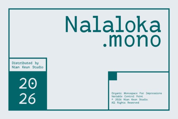 Nalaloka Mono for Modern Campaigns