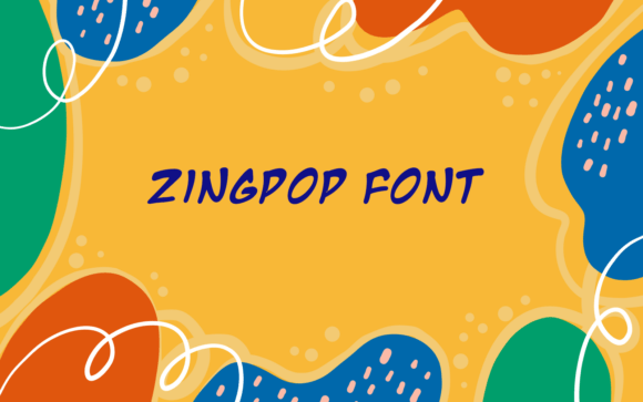 Zingpop: The Energetic Typeface That Elevates Small Business Branding